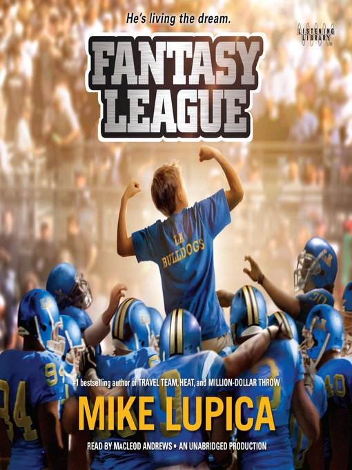 Title details for Fantasy League by Mike Lupica - Available